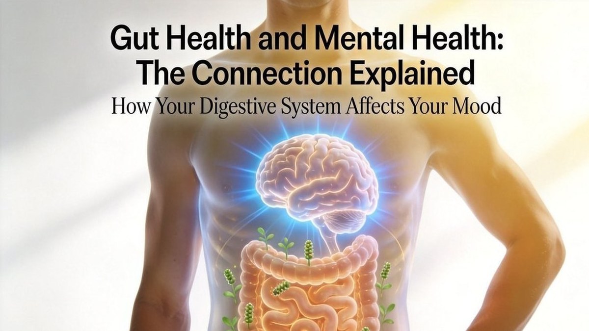 The Connection Between Gut Health and Mental Health